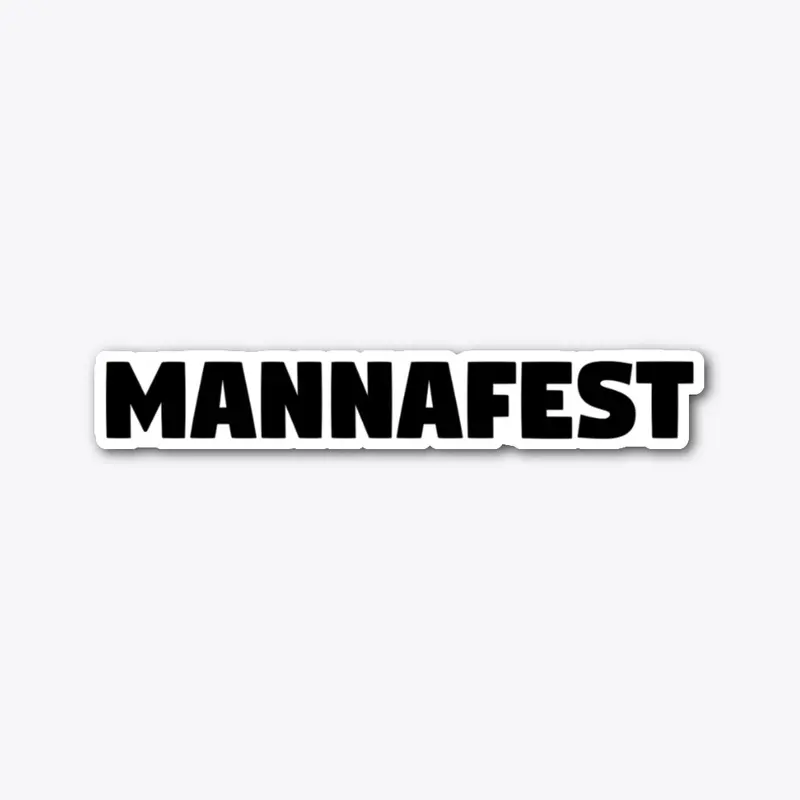 Mannafest Everything